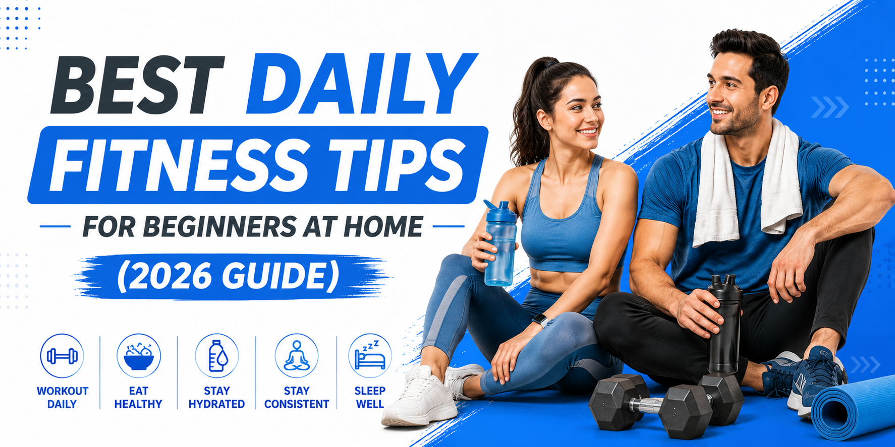 Best Daily Fitness Tips for Beginners at Home