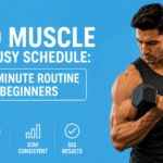 How to Build Muscle with a Busy Schedule