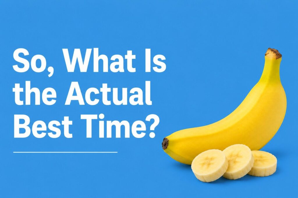 So, What Is the Actual Best Time?